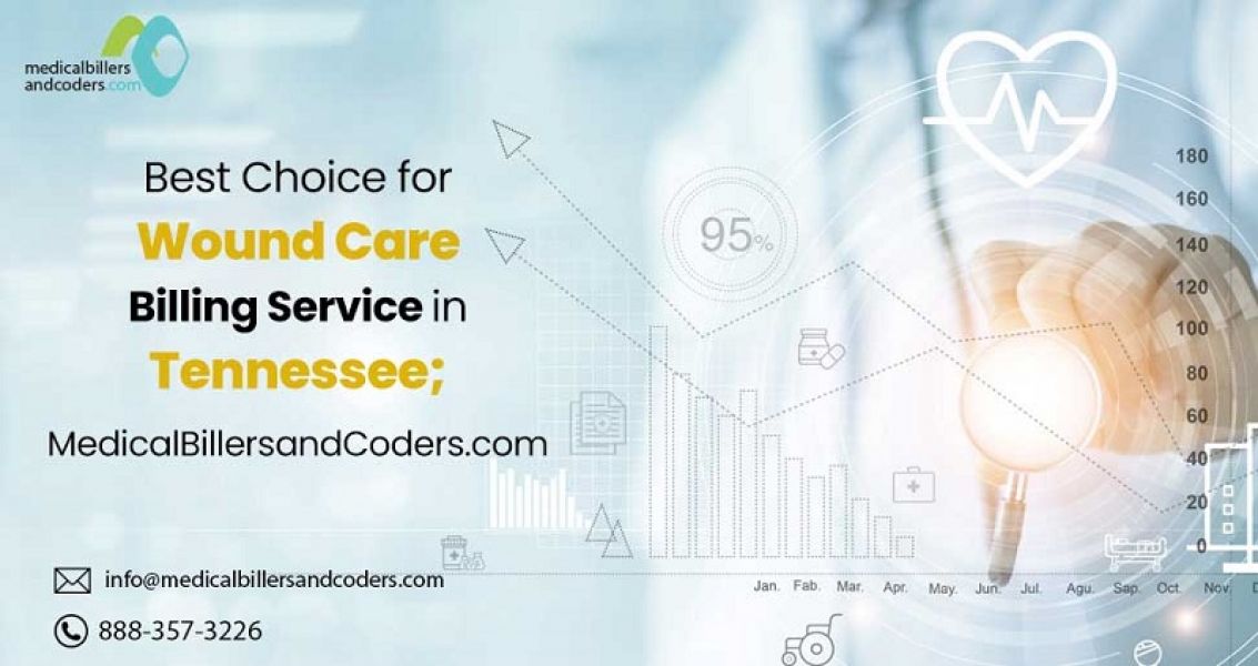 Wound Care Billing Service in Tennessee | Medical Billers and Coders