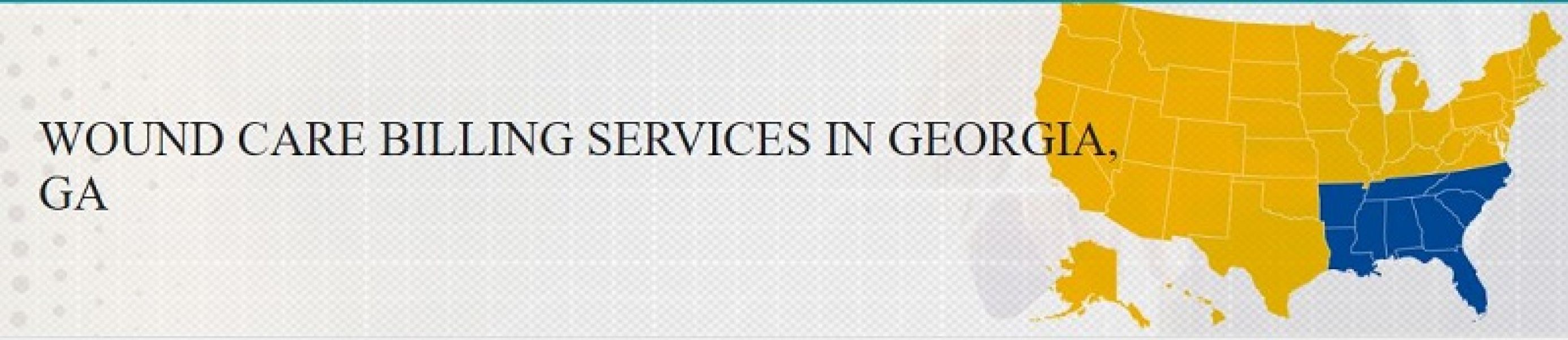 Wound Care Billing Services for Georgia, GA