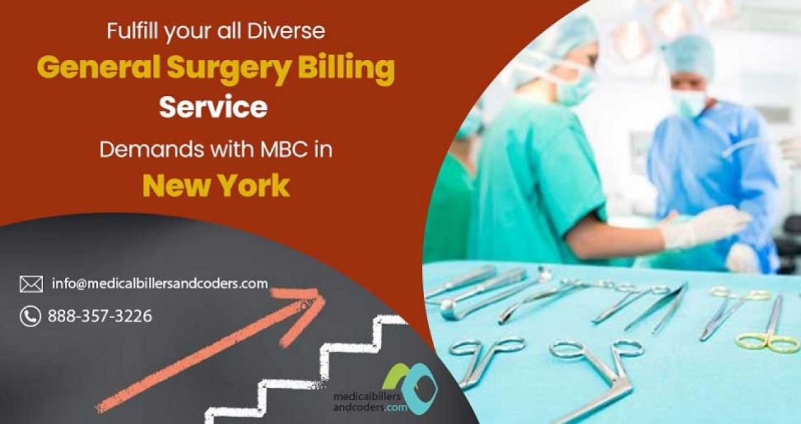 Fulfill your all Diverse General Surgery Billing Service Demands with MBC in New York