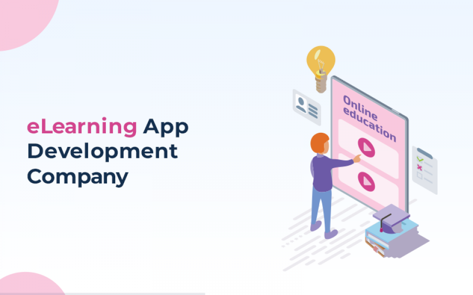 ELearning App Development Company