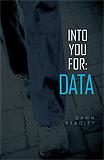 Into You For: Data