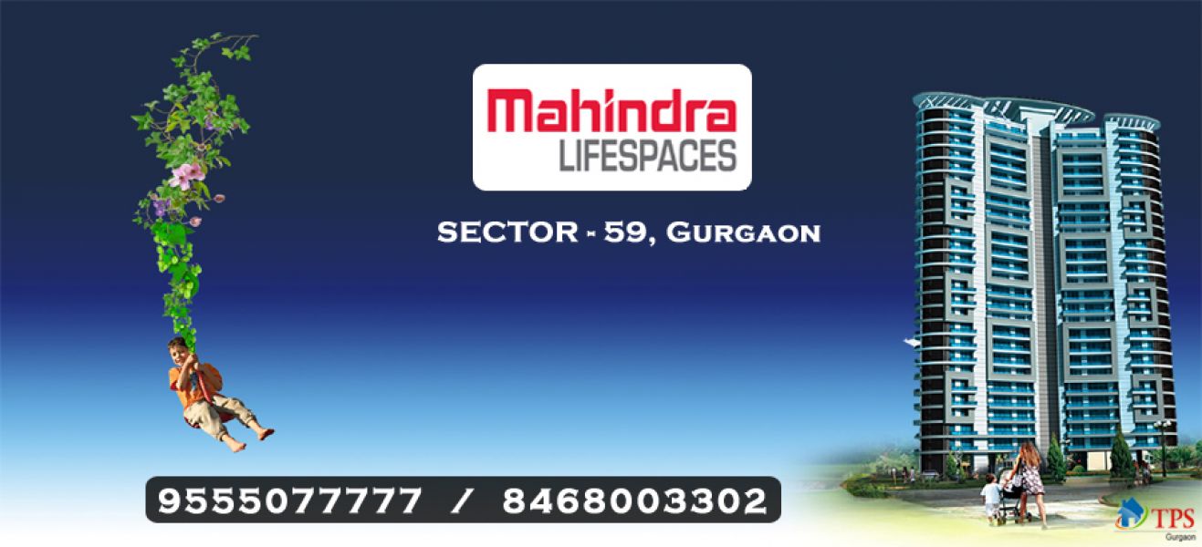 Mahindra Sector 59 Gurgaon @ 9555077777