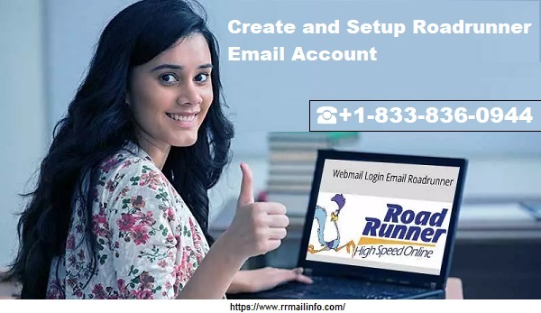 How to Create and Setup Roadrunner Email Account?
