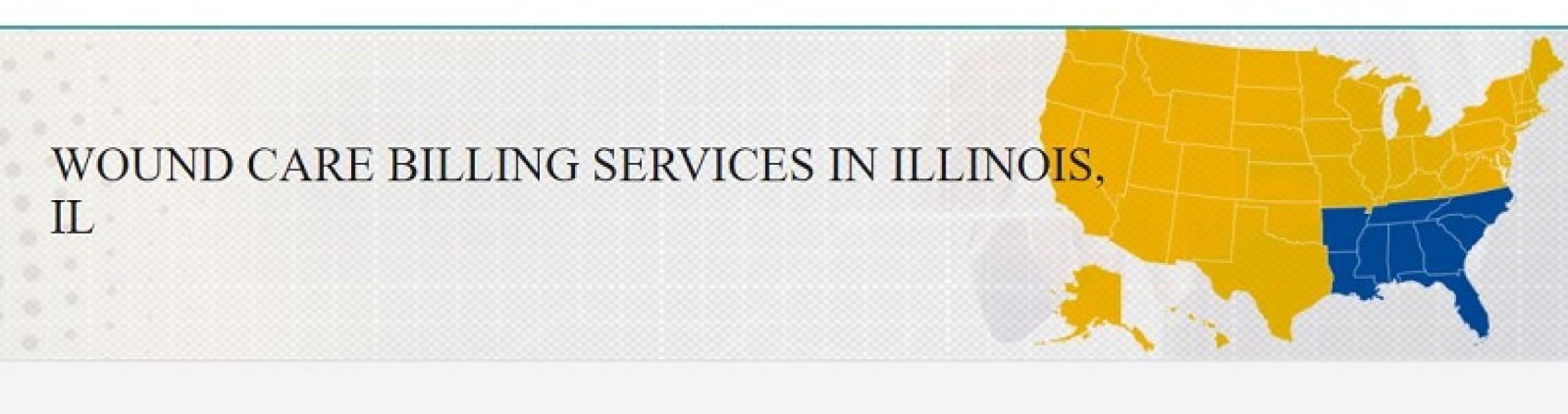 Wound Care Medical Billing Services for Illinois, IL