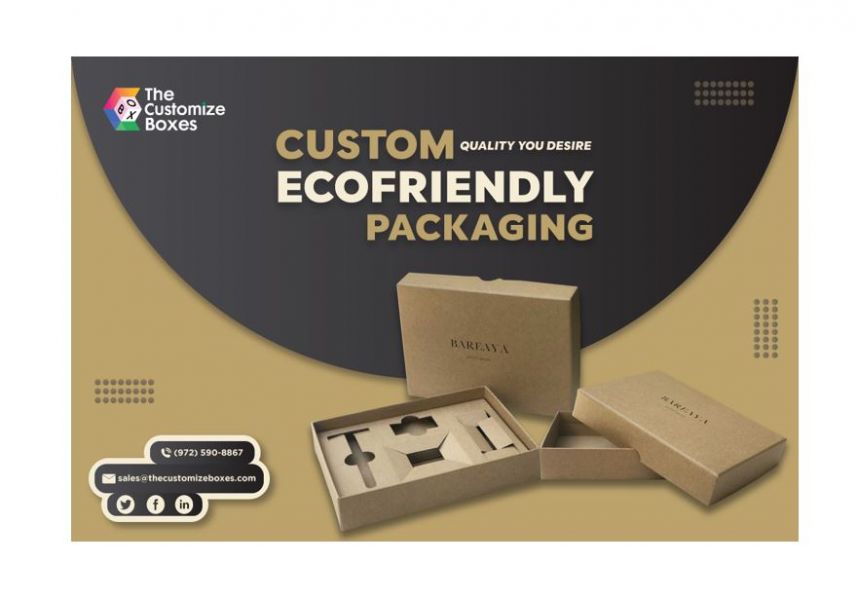 Custom Ecofriendly Packaging