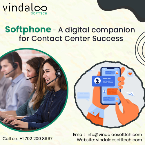 Softphone - A digital companion for Contact Center Success