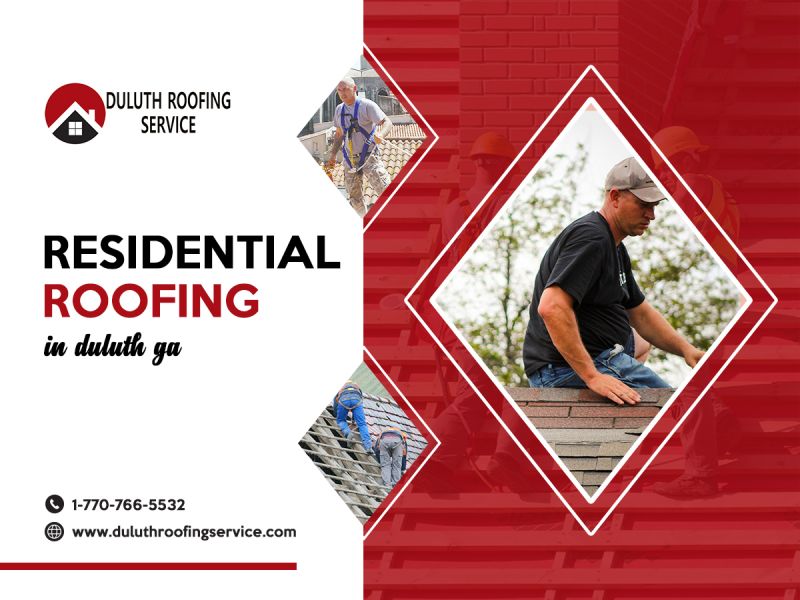  Looking for Residential roofing in Duluth GA