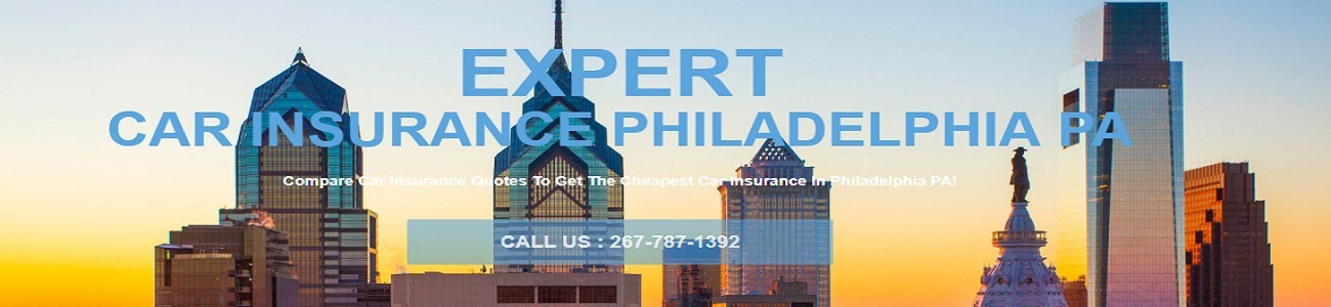 Expert Car Insurance Philadelphia PA