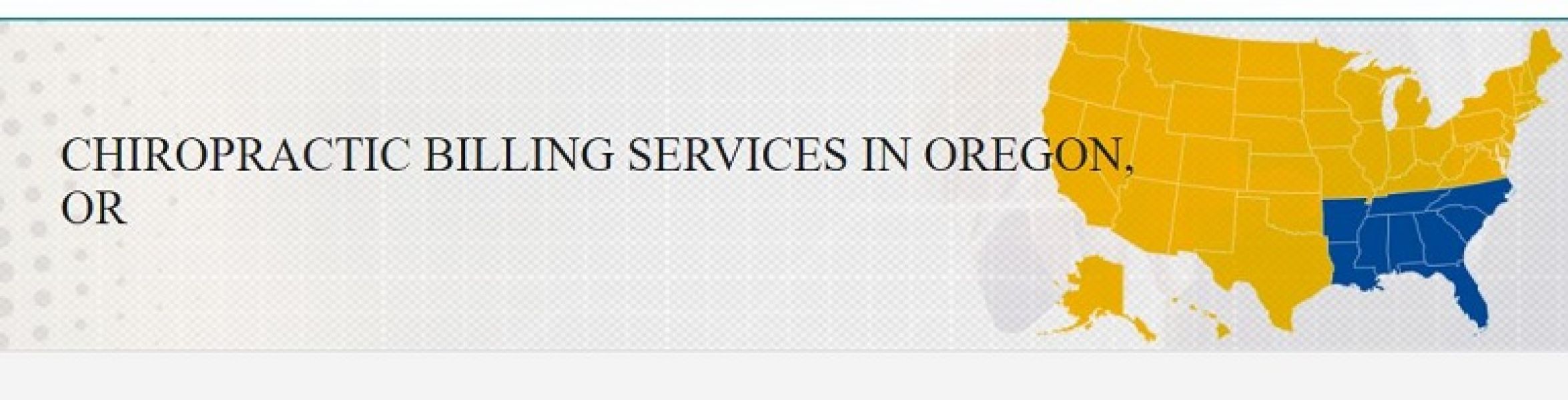 Chiropractic Billing Services in Oregon, OR
