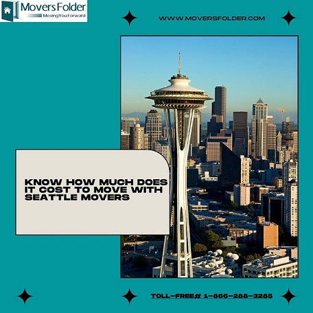 Know How Much Does it Cost to Move with Seattle Movers