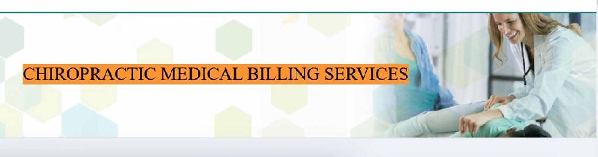 Chiropractic Medical Billing Services | Medical Billers and Coders